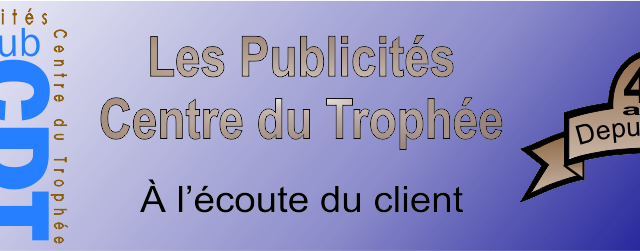 Publicités Centre du Trophée